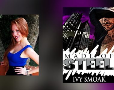 Interview with Ivy Smoak, author of Made of Steel