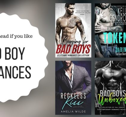 Books To Read If You Like Bad Boy Romances
