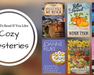 Books to Read If You Like Cozy Mysteries