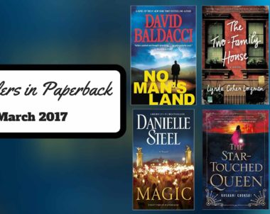 Bestsellers Now in Paperback: March 2017