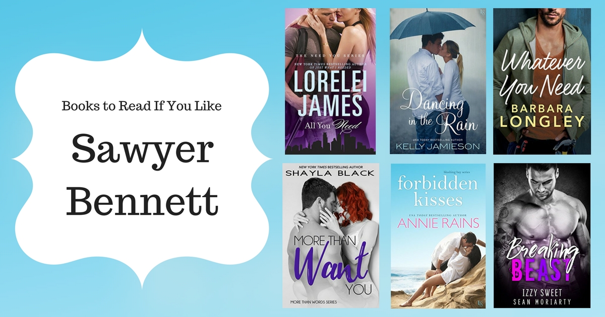 Books To Read If You Like Sawyer Bennett