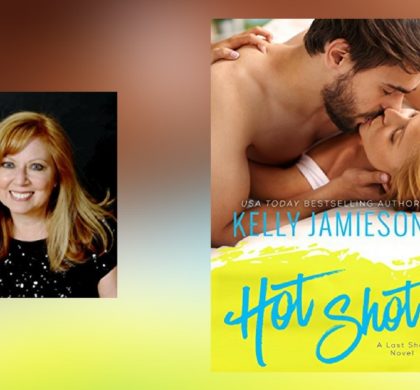 Interview with Kelly Jamieson, author of Hot Shot