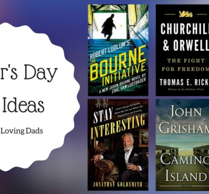 Father’s Day Gift Ideas for Book Loving Dads