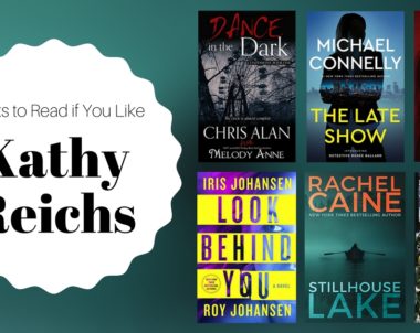 Books To Read If You Like Kathy Reichs