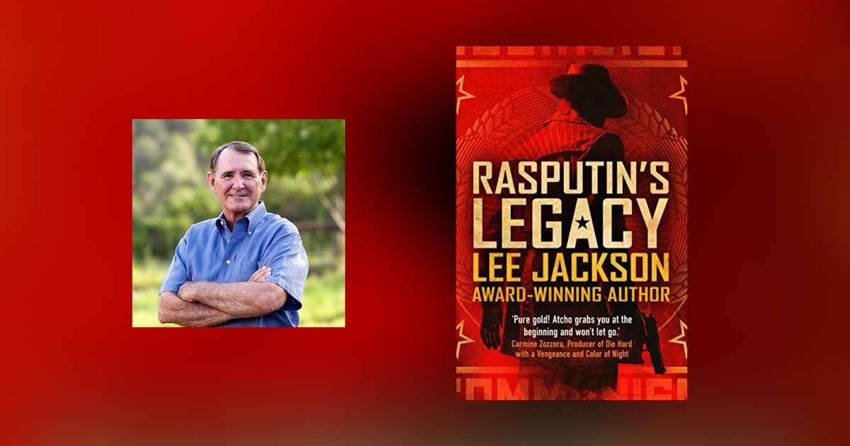 Interview with Lee Jackson, author of Rasputin’s Legacy