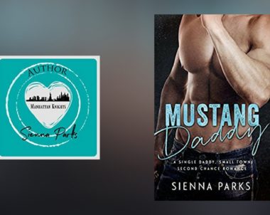 Interview with Sienna Parks, author of Mustang Daddy