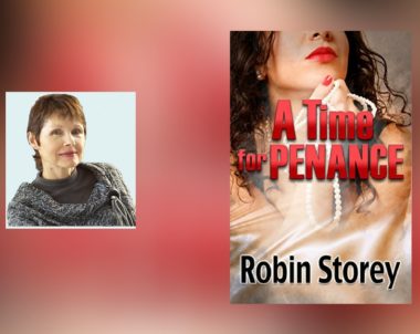 Interview with Robin Storey, author of A Time For Penance