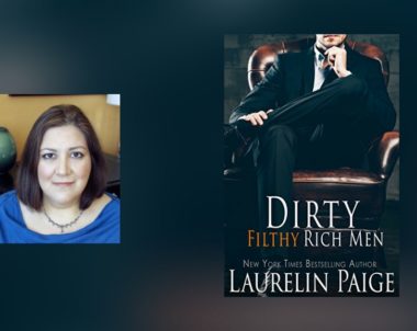Interview with Laurelin Paige, author of Dirty Filthy Rich Men
