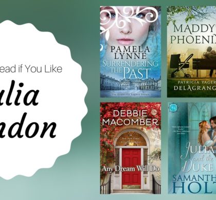 Books to Read if You Like Julia London