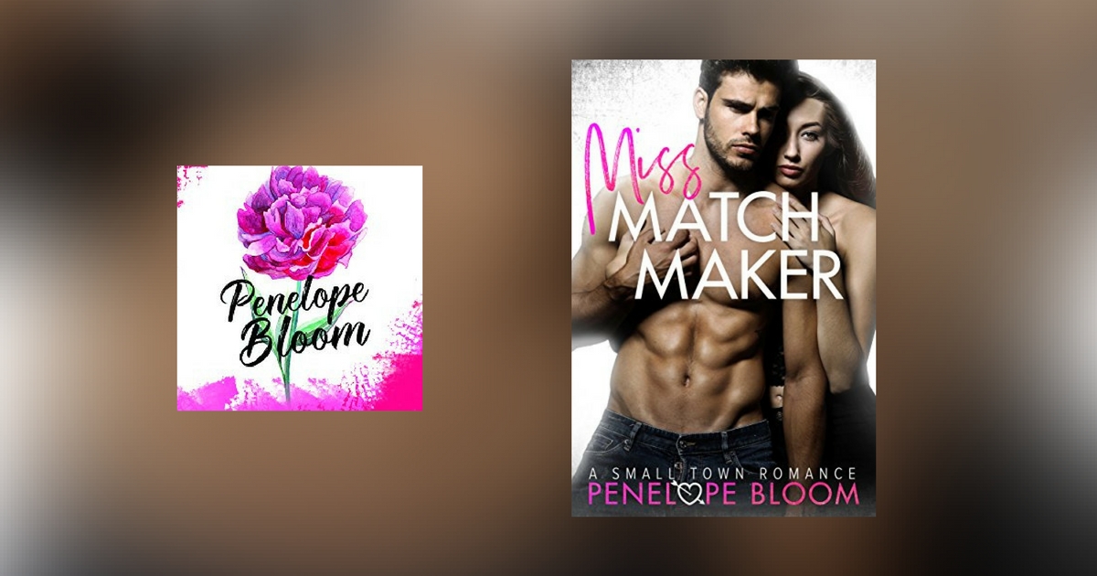 Interview with Penelope Bloom, author of Miss Matchmaker