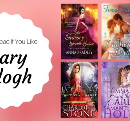 Books to Read If You Like Mary Balogh