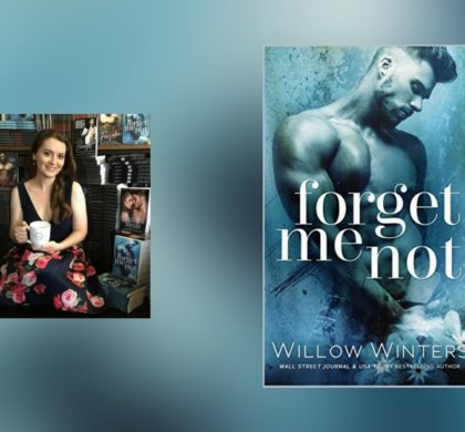 Interview with Willow Winters, author of Forget Me Not