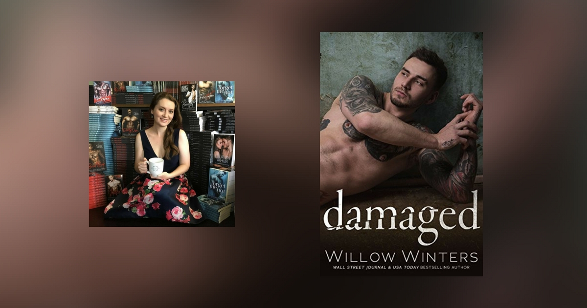 Interview with Willow Winters, author of Damaged