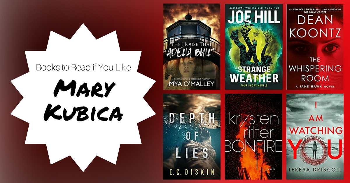 Books To Read If You Like Mary Kubica