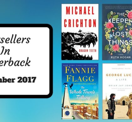 Bestsellers Now in Paperback: November 2017