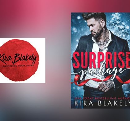 Interview with Kira Blakely, author of Surprise Package
