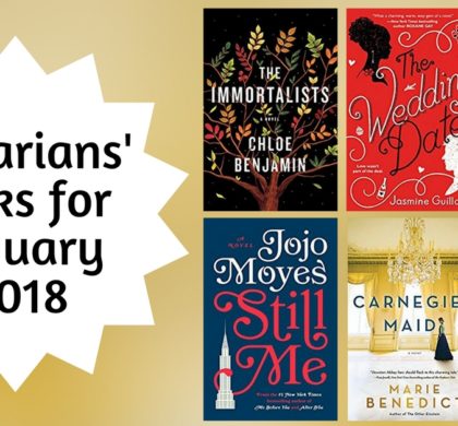 Librarians’ Picks for January 2018