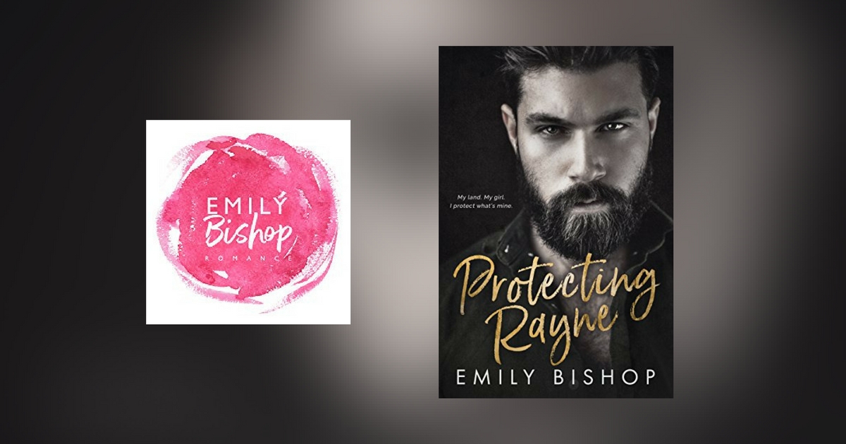 Interview with Emily Bishop, author of Protecting Rayne