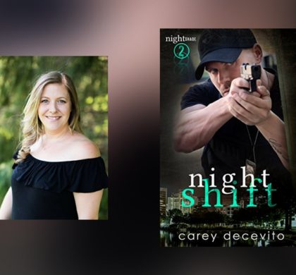 Interview with Carey Decevito, author of Night Shift