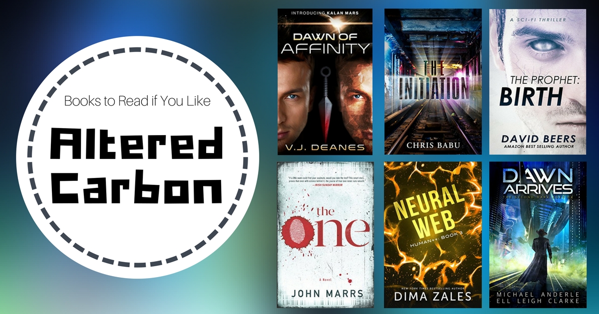 Books To Read If You Like Altered Carbon