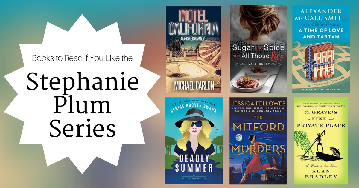 Books To Read If You Like the Stephanie Plum Series