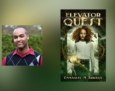 Interview with Emmanuel M Arriaga, author of Elevator Quest