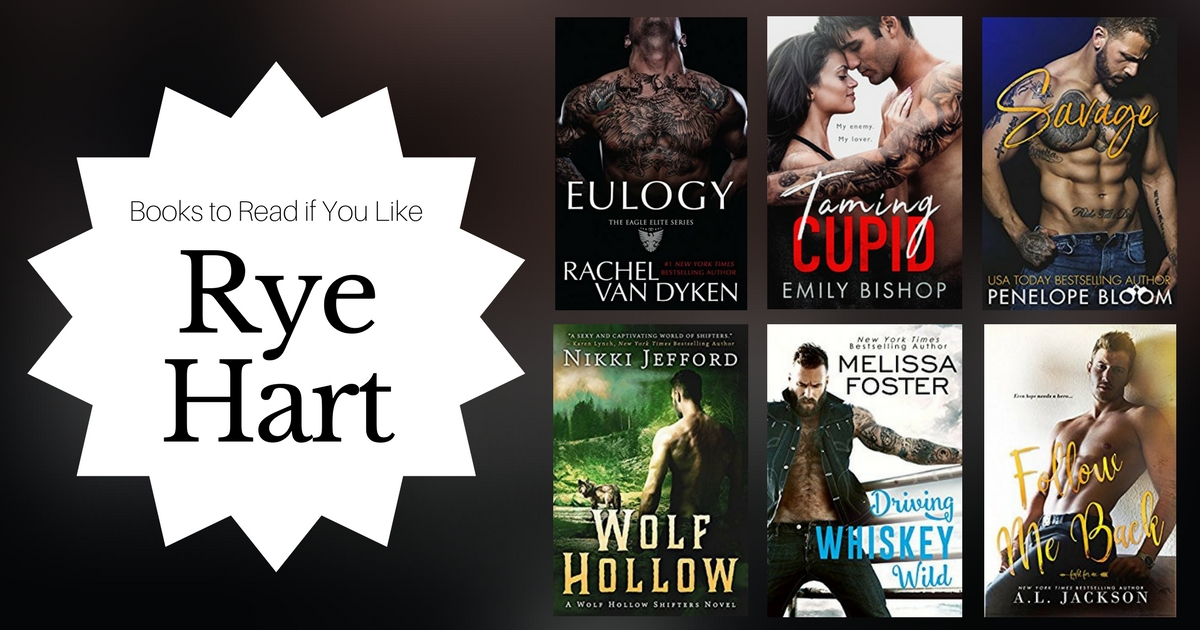 Books To Read If You Like Rye Hart