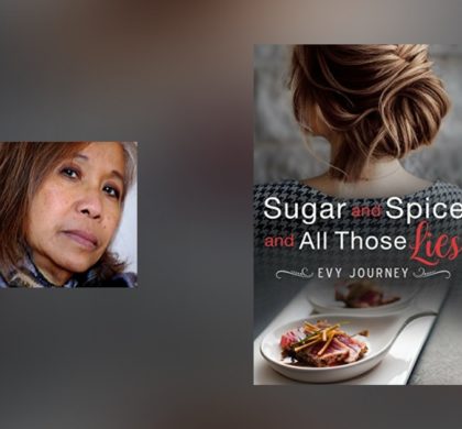 Interview with Evy Journey, author of Sugar and Spice and All Those Lies