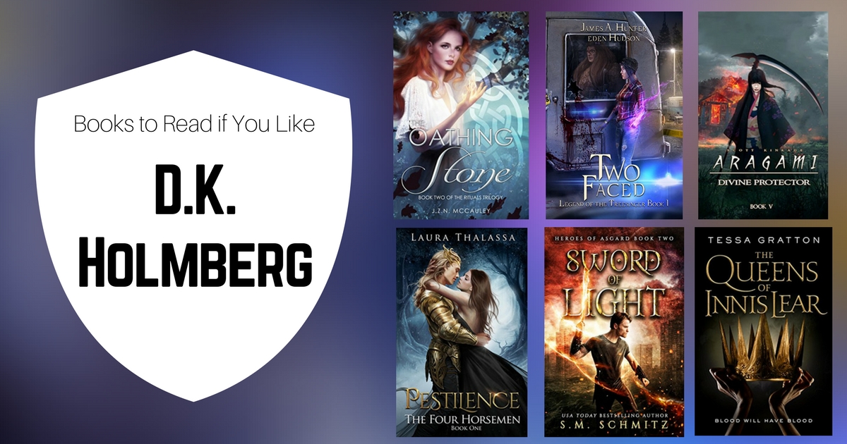 Books To Read If You Like D.K. Holmberg