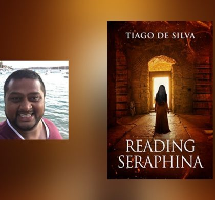 Interview with Tiago De Silva, author of Reading Seraphina