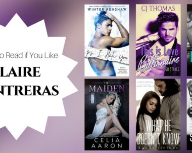 Books To Read If You Like Claire Contreras
