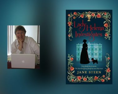 Interview with Jane Steen, author of Lady Helena Investigates