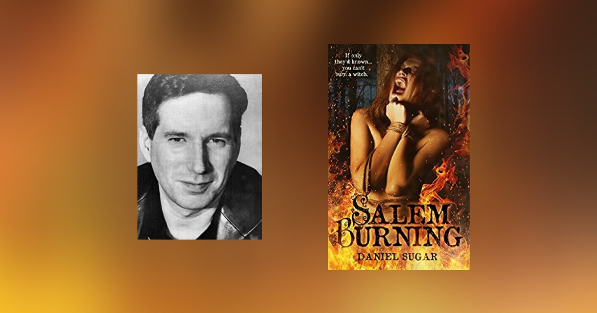Interview with Daniel Sugar, author of Salem Burning
