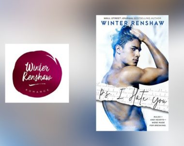 Interview with Winter Renshaw, author of P.S. I Hate You