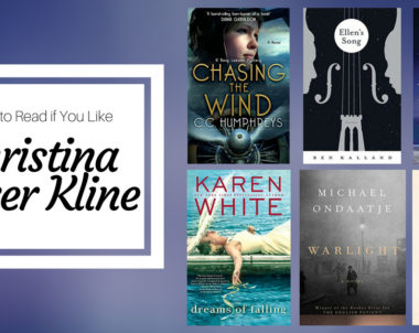 Books To Read If You Like Christina Baker Kline