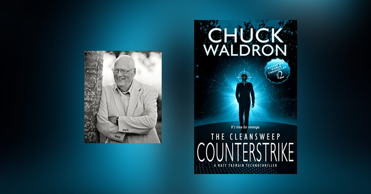 Interview with Chuck Waldron, author of The CleanSweep Counterstrike