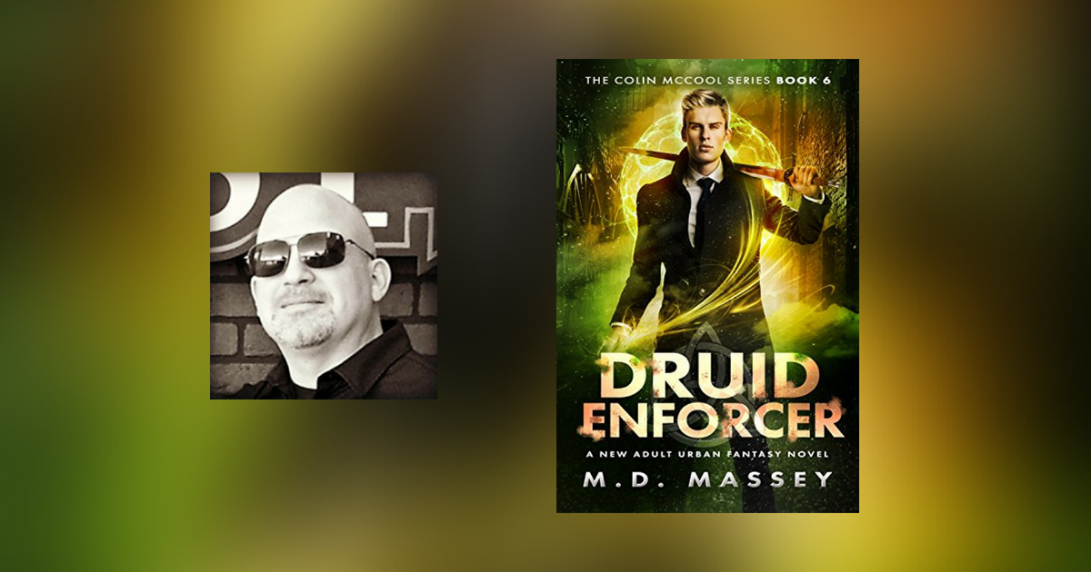Interview with M.D. Massey, author of Druid Enforcer