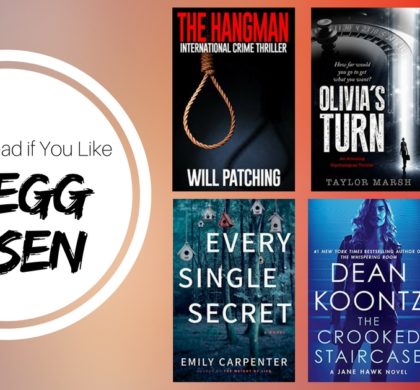 Books To Read If You Like Gregg Olsen