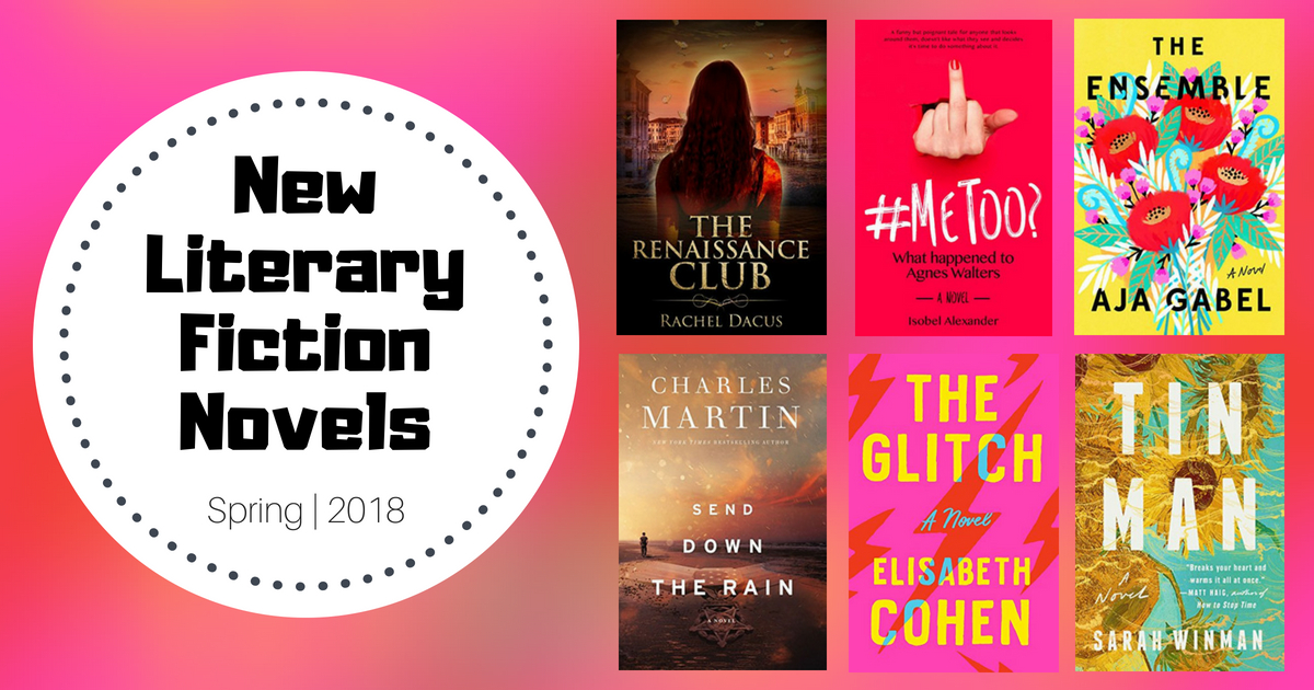 New Literary Fiction Novels | Spring 2018