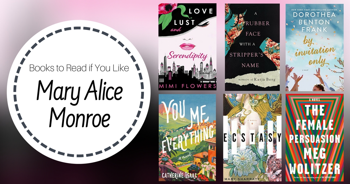 Books To Read If You Like Mary Alice Monroe
