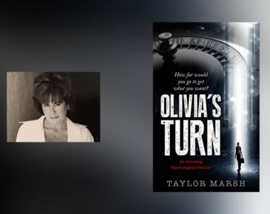 Interview with Taylor Marsh, author of Olivia’s Turn