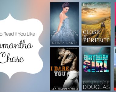 Books To Read If You Like Samantha Chase