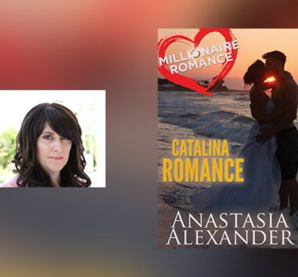 Interview with Anastasia Alexander, author of Catalina Romance