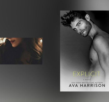 Interview with Ava Harrison, author of Explicit
