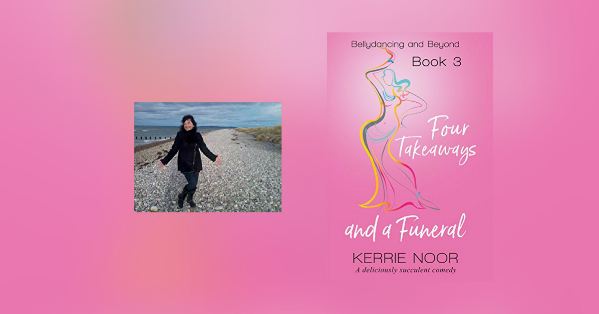 Interview with Kerrie Noor, author of Four Takeaways and a Funeral