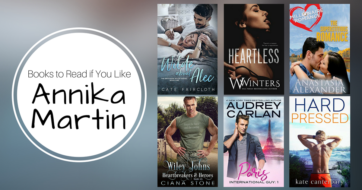 Books To Read If You Like Annika Martin