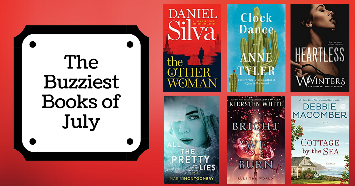 The Buzziest Books of July | 2018