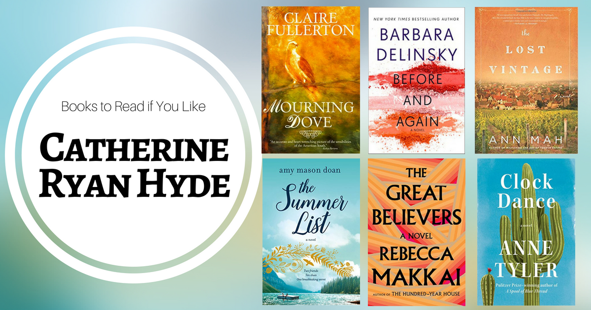 Books To Read If You Like Catherine Ryan Hyde