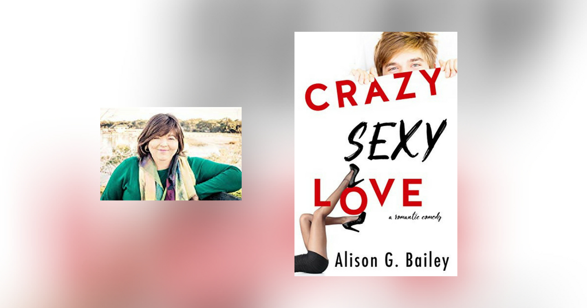 Interview with Alison G. Bailey, author of Crazy Sexy love