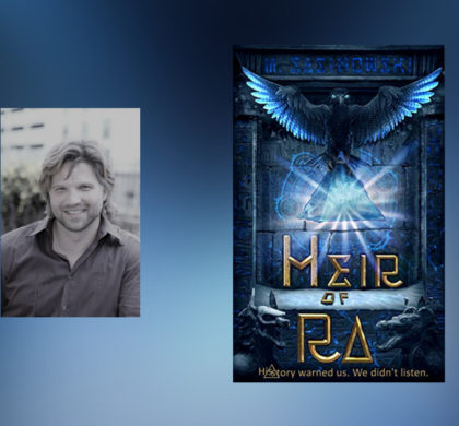 Interview with M. Sasinowski, author of Heir of Ra